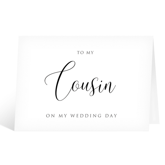 To My Cousin On My Wedding Day Card