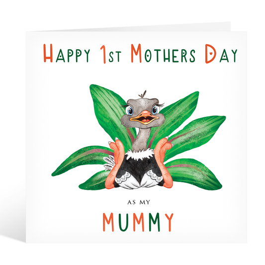 Cute Baby Ostrich Happy 1st Mothers Day as My Mummy Card