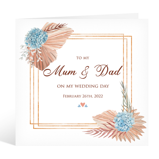 Square To My Mum & Dad On My Wedding Day Wedding Card