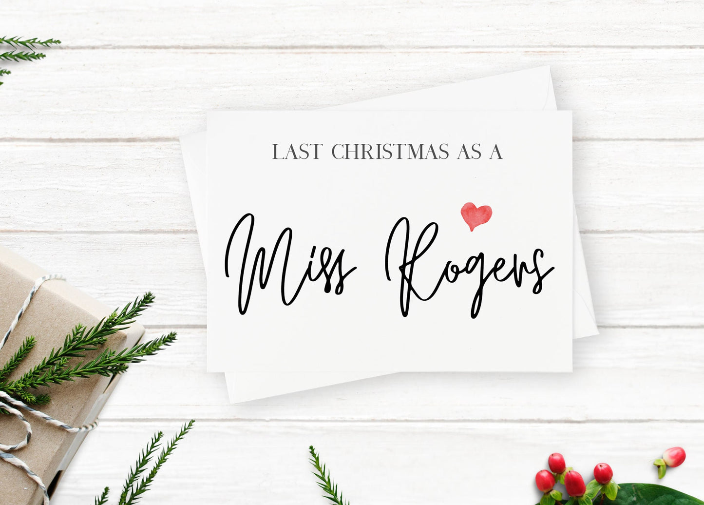 Last Christmas As A Miss Card Wedding Card