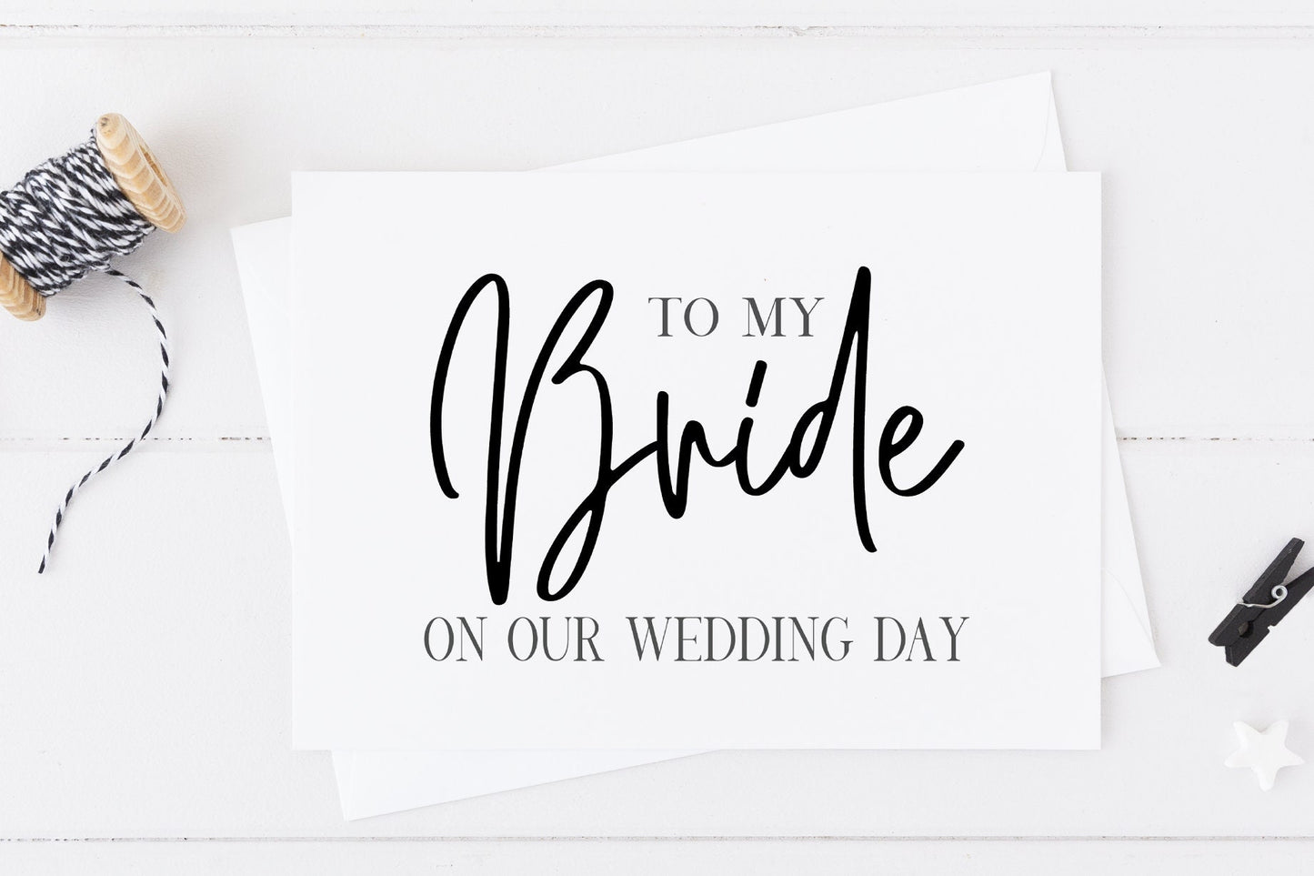 To My Bride on Our Wedding Day Card