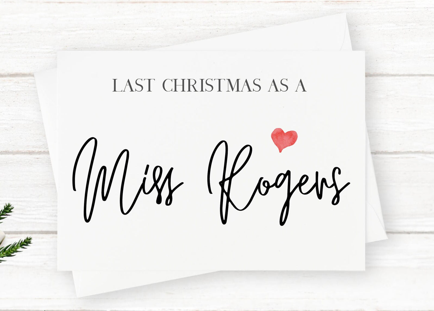 Last Christmas As A Miss Card Wedding Card