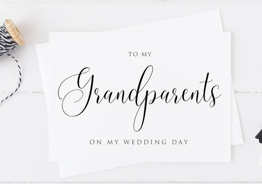To My Grandparents On My Wedding Day Card
