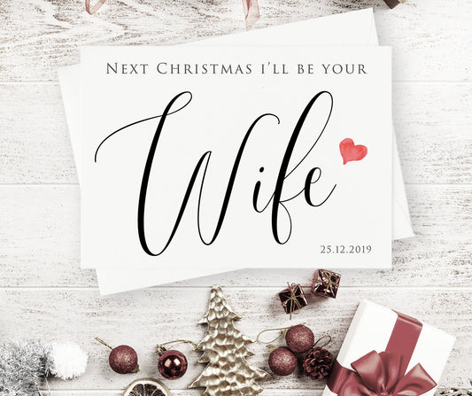 Next Christmas I'll Be Your Wife Card