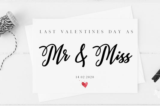 Last Valentines As Mr And Miss Valentines Card