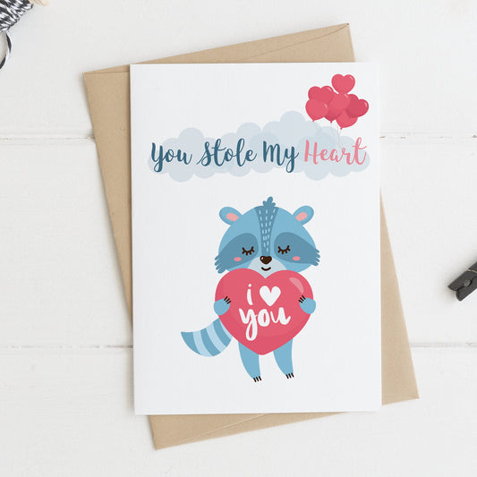 You Stole My Heart Valentines Card