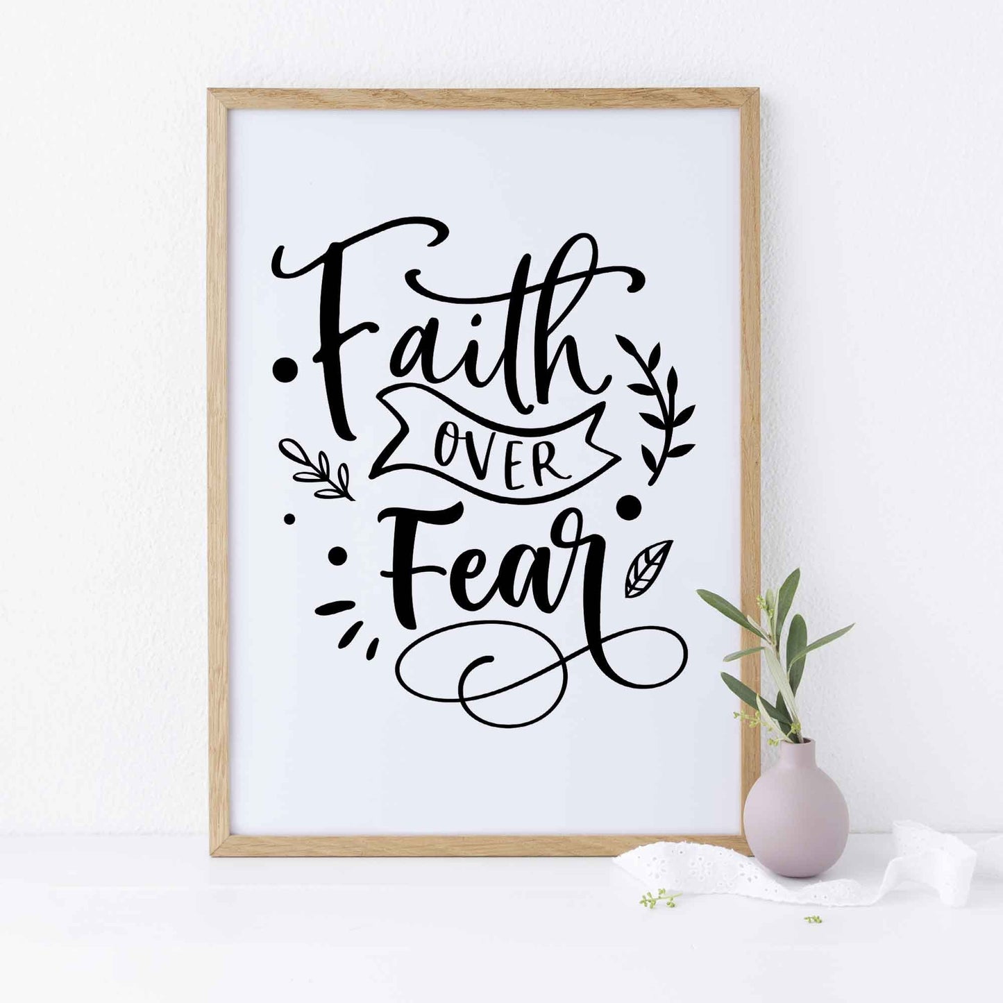 Faith Over Fear Wall Art  Motivational Print