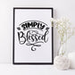 Simply Blessed Motivational Print