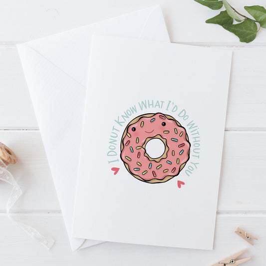 I Donut Know What I'd Do Without You! Doughnut Pun Valentines Wedding Card