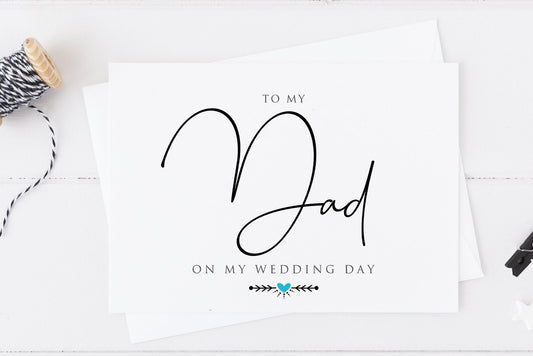 To My Dad On My Wedding Day