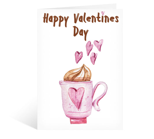 Happy Valentines Day Hot Chocolate Mug Anniversary Card