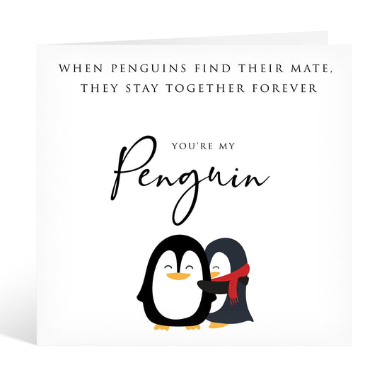 Penguin Stay Together Forever Love Valentines Card