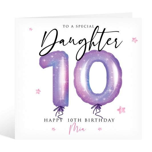To a Special Daughter Happy 10th Balloon Birthday Card