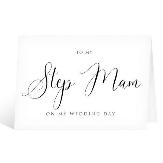 To My Step Mam (Mum) On My Wedding Day