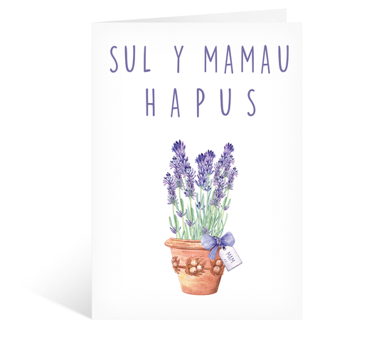 Sul Y Mamau Hapus/Penblwydd Hapus Happy Bithday Lavender Bouquet Welsh Mum Card